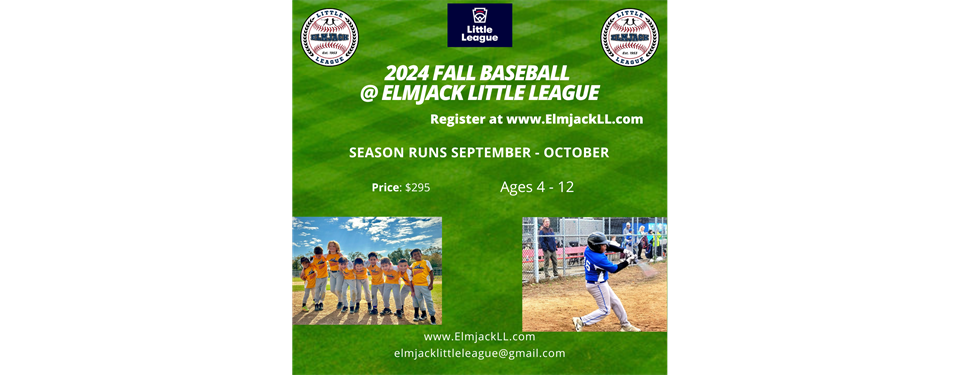 Register for 2024 Elmjack Fall Baseball!